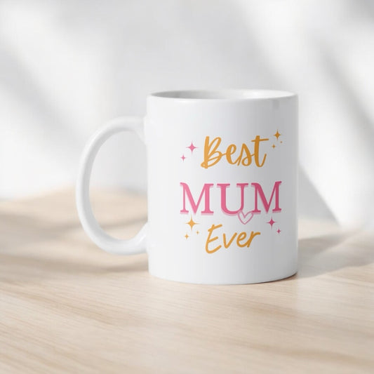 Best Mum Ever Mug