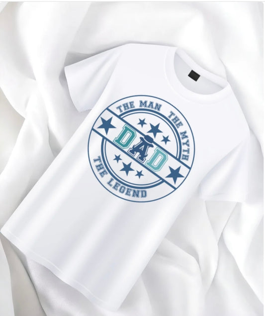 DAD - The Man The Myth The Legend