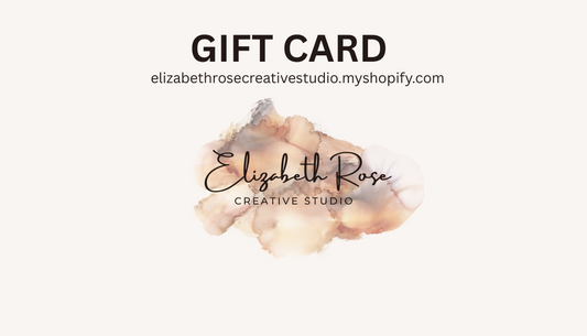 Elizabeth Rose Creative Studio Gift Card