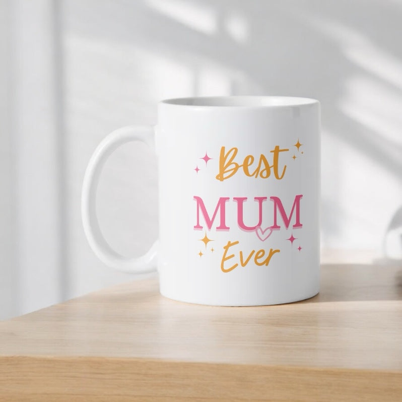 Best Mum Ever Mug