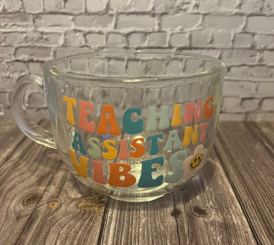 Teacher Assistant Vibes Coffee Cup