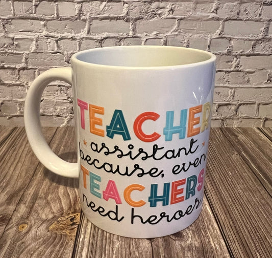 Teacher Assistant Hero Mug
