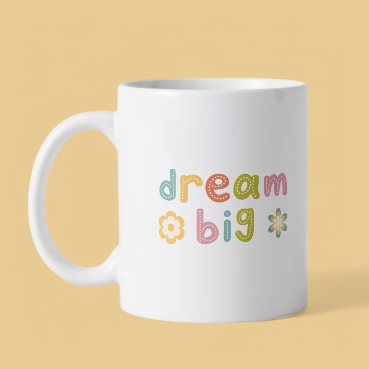 Dream Big Mug